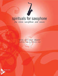 Spirituals for Saxophone: Swing Low, Sweet Chariot Cover Image