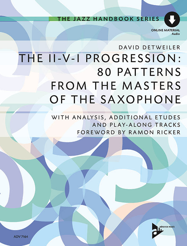 The II-V-I Progression: 80 Patterns from the Masters of the Saxophone Cover Image