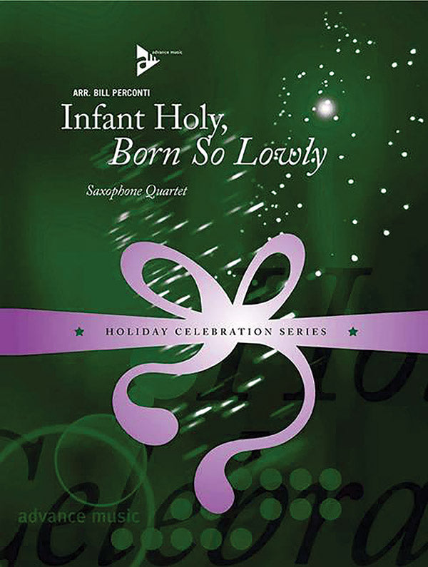 Infant Holy, Born So Lowly Cover Image