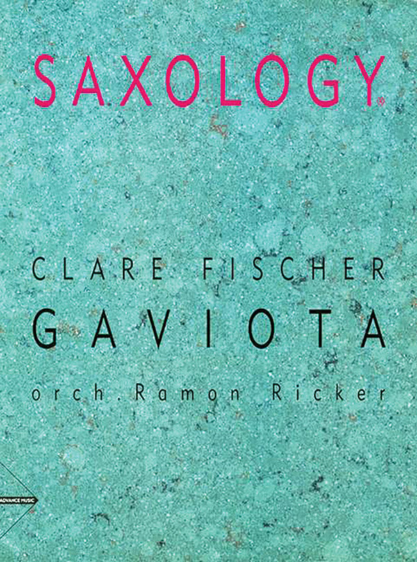 Saxology: Gaviota Cover Image