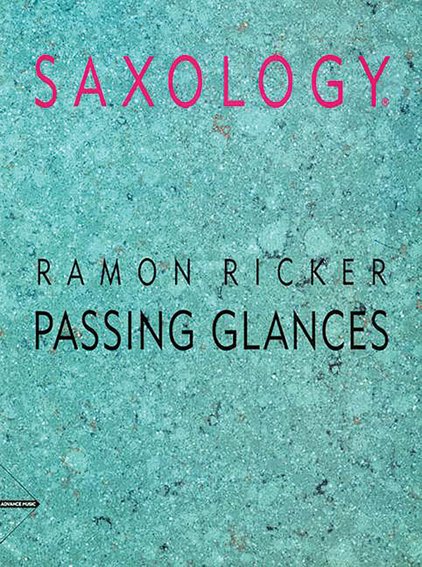 Saxology: Passing Glances Cover Image