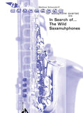 In Search of . . . The Wild Saxamuhphones Cover Image
