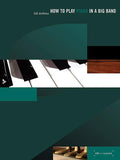 How to Play Piano in a Big Band Cover Image