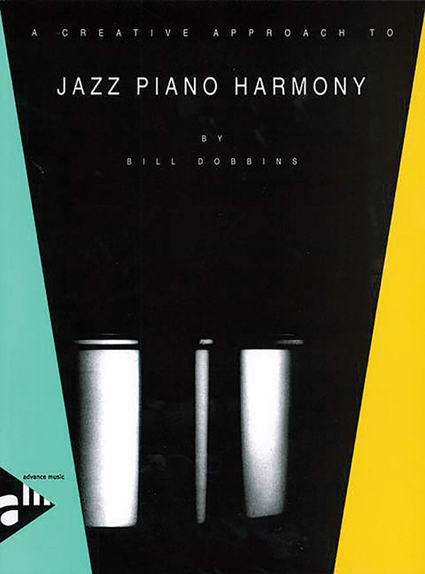 A Creative Approach to Jazz Piano Harmony Cover Image