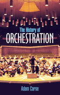 The History of Orchestration Cover Image