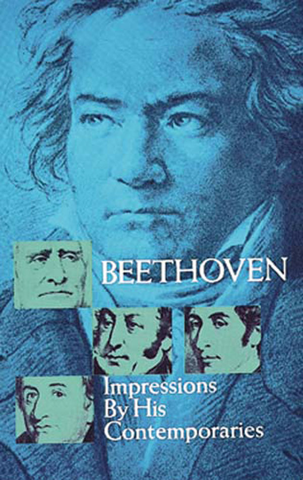 Beethoven: Impressions by His Contemporaries Cover Image
