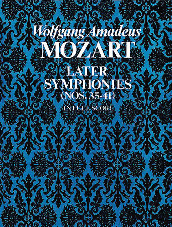 Later Symphonies (Nos. 35-41) in Full Score Cover Image
