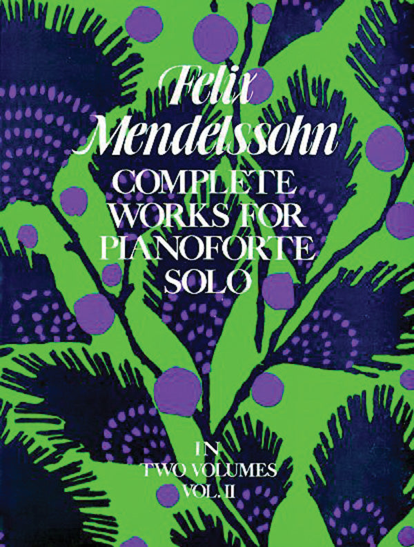 Complete Works for Pianoforte Solo, Vol. II Cover Image