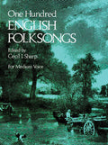 One Hundred English Folksongs Cover Image