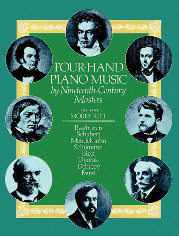 Four-Hand Piano Music by Nineteenth-Century Masters Cover Image