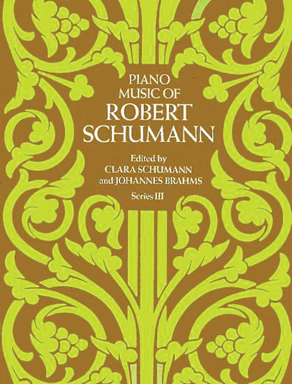 Piano Music of Robert Schumann, Series III Cover Image