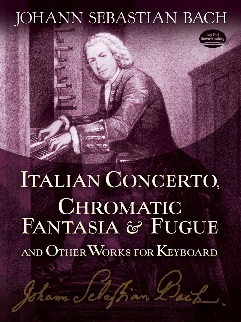 Italian Concerto, Chromatic Fantasia & Fugue and Other Works for Keyboard Cover Image