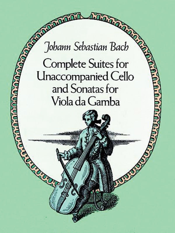 Complete Suites for Unaccompanied Cello and Sonatas for Viola da Gamba Cover Image