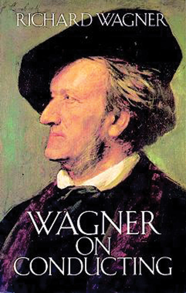 Wagner on Conducting Cover Image