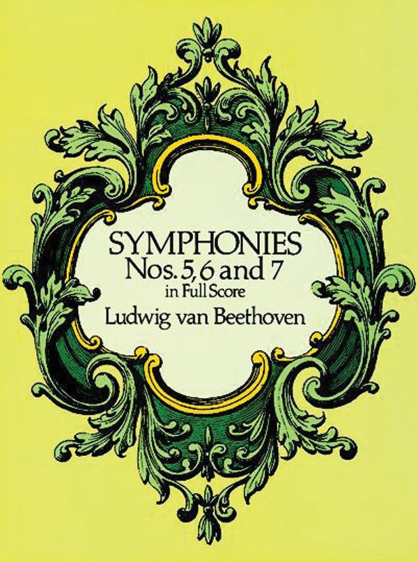 Symphonies Nos. 5, 6 and 7 in Full Score Cover Image