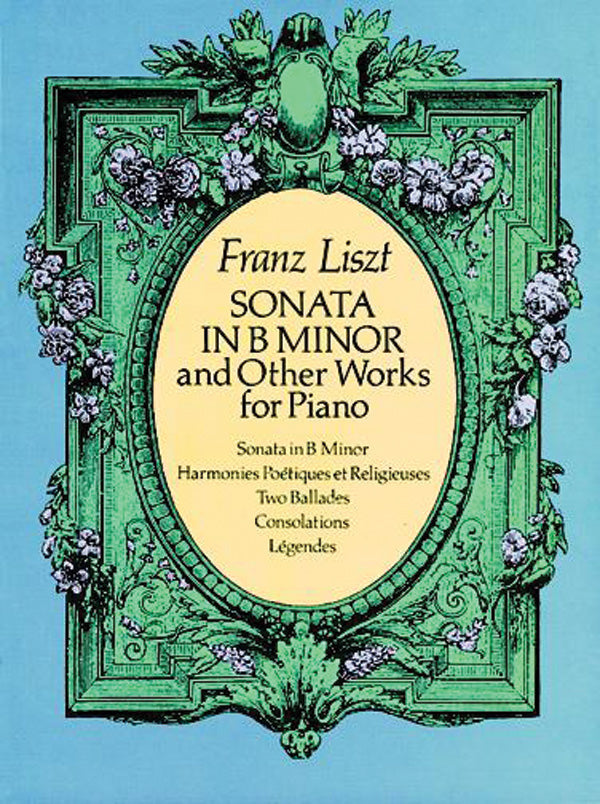 Sonata in B Minor and Other Works for Piano Cover Image