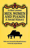 Men, Women and Pianos: A Social History Cover Image
