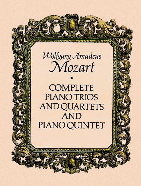 Complete Piano Trios and Quartets and Piano Quintet Cover Image