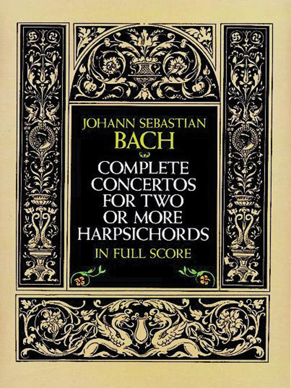 Complete Concertos for Two or More Harpsichords in Full Score Cover Image