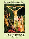 St. John Passion in Full Score Cover Image