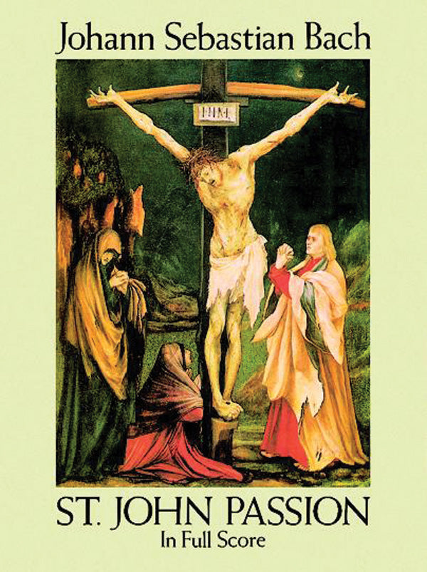 St. John Passion in Full Score Cover Image