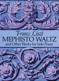 Mephisto Waltz and Other Works for Solo Piano Cover Image