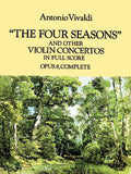The Four Seasons and Other Violin Concertos in Full Score: Opus 8, Complete Cover Image