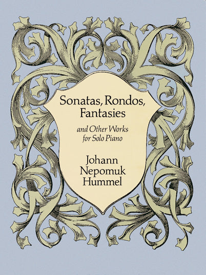 Sonatas, Rondos, Fantasies, and Other Works Cover Image