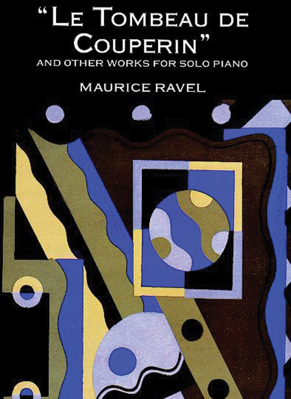 Le Tombeau de Couperin and Other Works for Solo Piano Cover Image