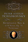 Symphony No. 6 in B Minor: Op. 74 Cover Image