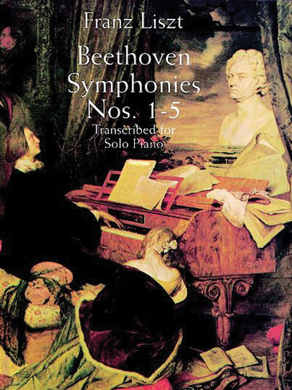 Beethoven Symphonies Nos. 1-5 Transcribed for Solo Piano Cover Image