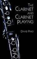 The Clarinet and Clarinet Playing Cover Image