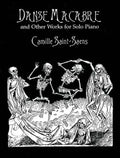 Danse Macabre and Other Works for Solo Piano Cover Image