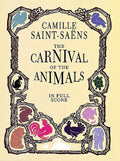 The Carnival of the Animals in Full Score Cover Image