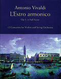 L'Estro Armonico, Op. 3, in Full Score: 12 Concertos for 1, 2 and 4 Violins Cover Image