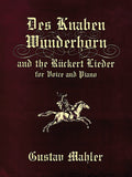 Des Knaben Wunderhorn and the Rückert Lieder for Voice and Piano Cover Image