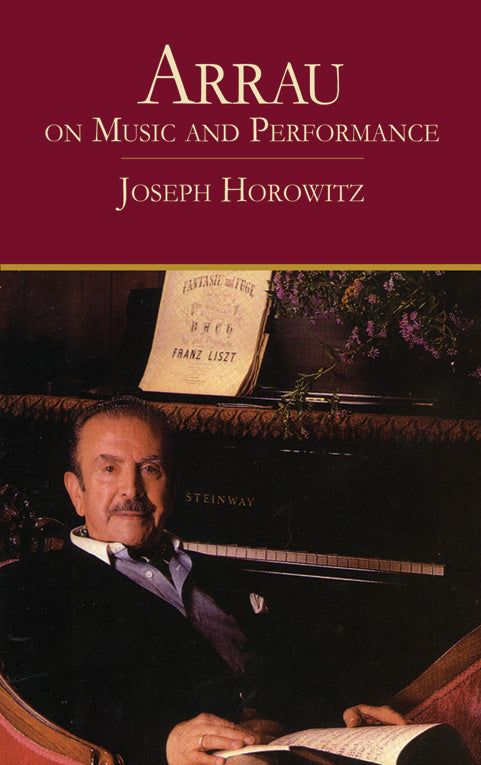 Arrau on Music and Performance Cover Image