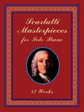 Scarlatti Masterpieces for Solo Piano: 47 Works Cover Image