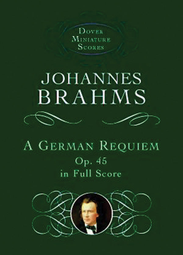 A German Requiem, Op. 45, in Full Score Cover Image