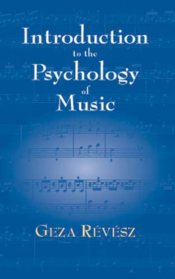 Introduction to Psychology of Music Cover Image