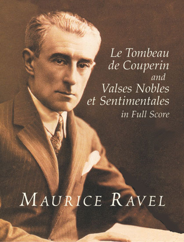 Le Tombeau de Couperin and Valses Nobles et Sentimentales in Full Score Cover Image