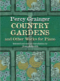 Country Gardens and Other Works for Piano Cover Image