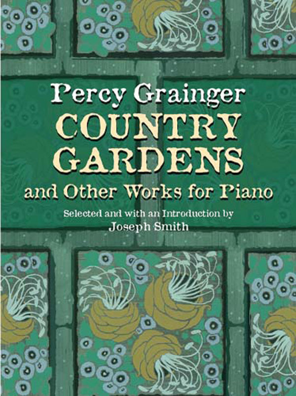 Country Gardens and Other Works for Piano Cover Image