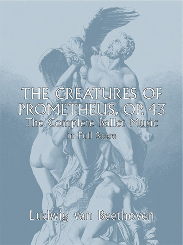 The Creatures of Prometheus, Opus 43 Cover Image