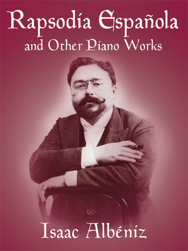 Rapsodia Española and Other Piano Works Cover Image