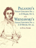 Paganini's Violin Concerto No. 1 in D Major, Opus 6, and Wieniawski's Violin Concerto No. 2 in D Minor, Opus 22 Cover Image