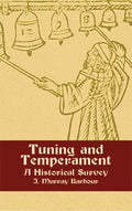 Tuning and Temperament: A Historical Survey Cover Image