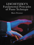 Leschetizky's Fundamental Principles of Piano Technique Cover Image