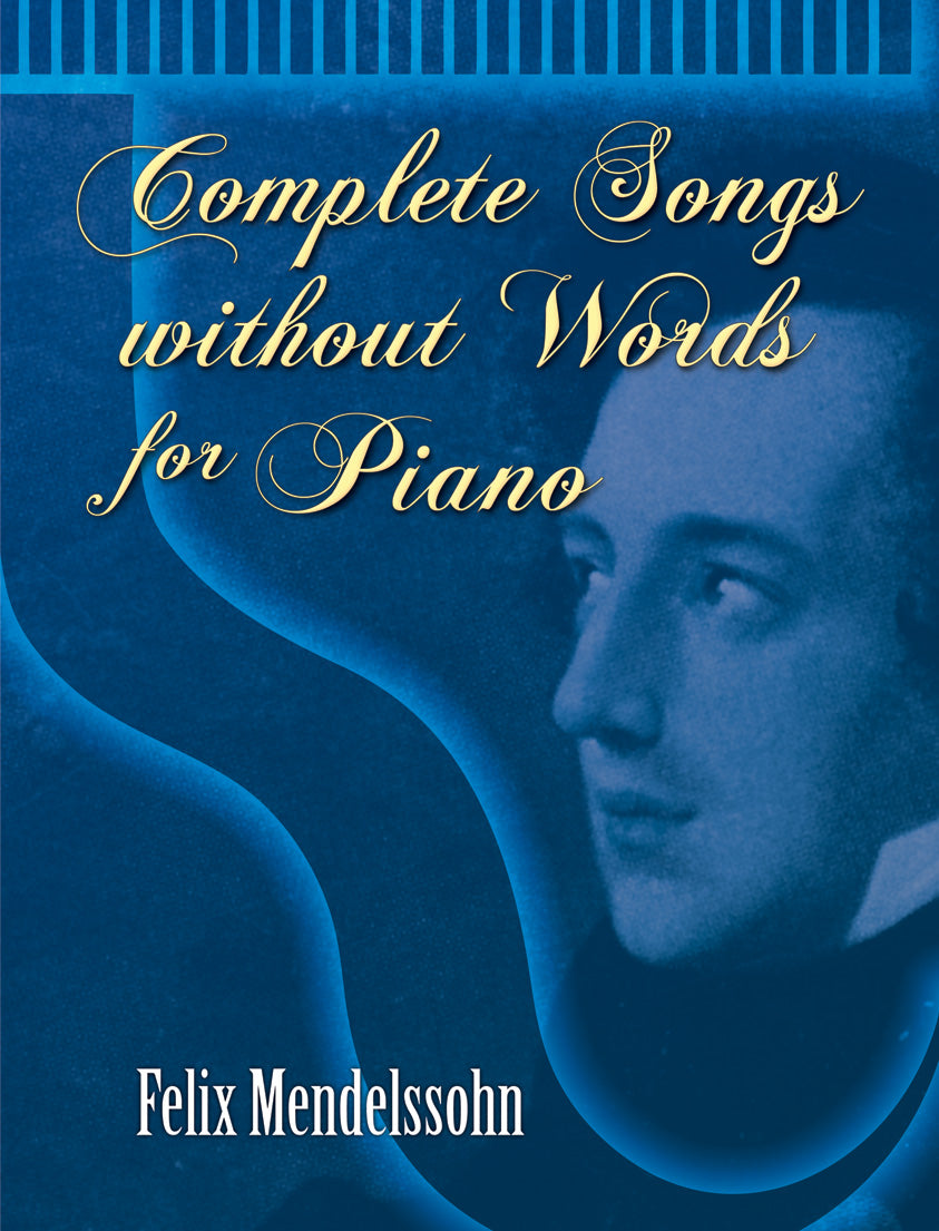 Complete Songs Without Words for Piano Cover Image