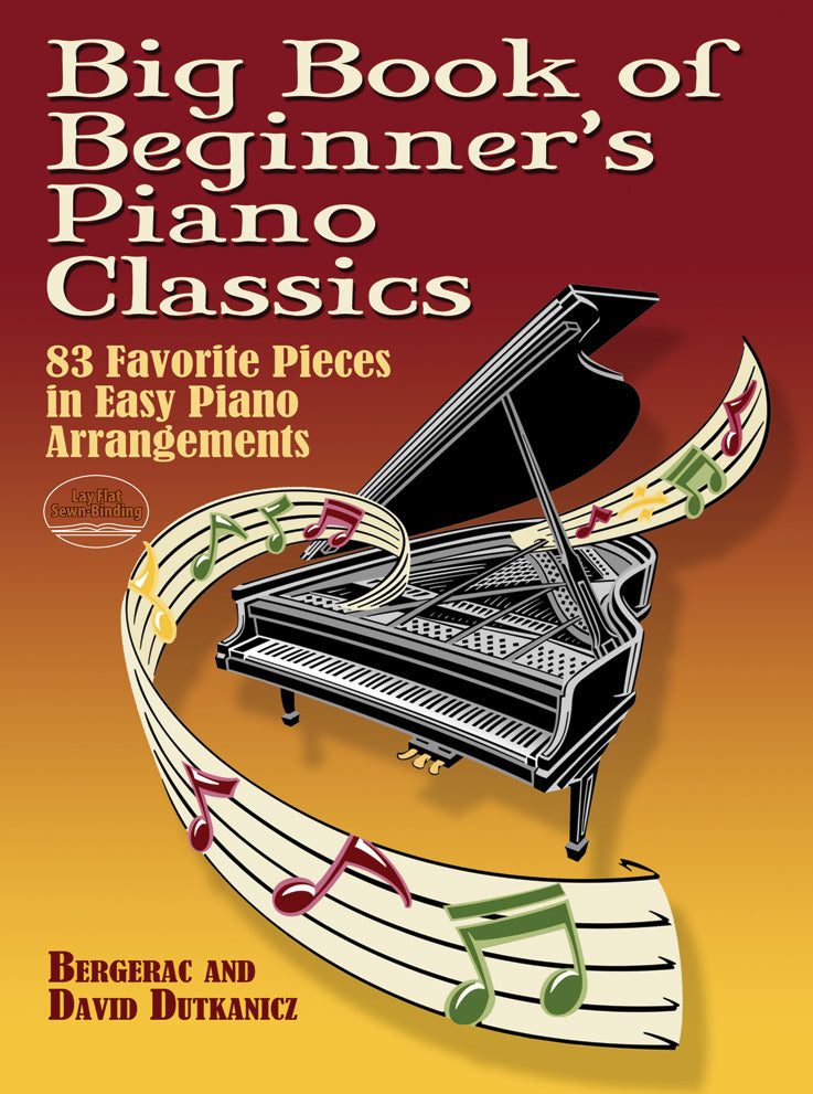 Big Book of Beginner's Piano Classics: 83 Favorite Pieces in Easy Piano Arrangements with Downloadable MP3s Cover Image
